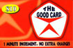 The Good Card Prepaid phone Card